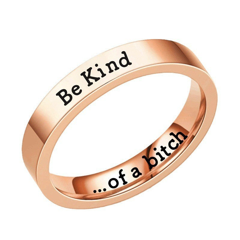 BE KIND...OF A BI♥CH MANTRA RING